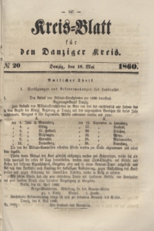 Kreis-Blatt für den Danziger Kreis. 1860, № 20 (19 Mai)
