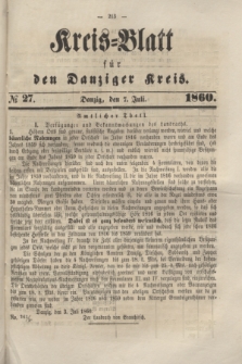 Kreis-Blatt für den Danziger Kreis. 1860, № 27 (7 Juli) + dod.