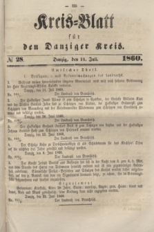 Kreis-Blatt für den Danziger Kreis. 1860, № 28 (14 Juli) + dod.