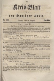 Kreis-Blatt für den Danziger Kreis. 1860, № 32 (11 August)