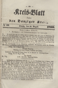 Kreis-Blatt für den Danziger Kreis. 1860, № 34 (25 August)