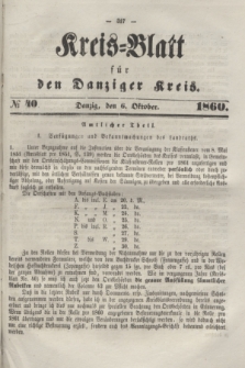 Kreis-Blatt für den Danziger Kreis. 1860, № 40 (6 Oktober)
