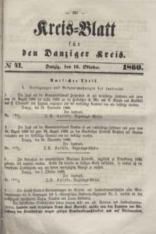 Kreis-Blatt für den Danziger Kreis. 1860, № 41 (13 Oktober)