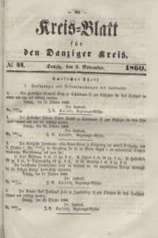 Kreis-Blatt für den Danziger Kreis. 1860, № 44 (3 November)