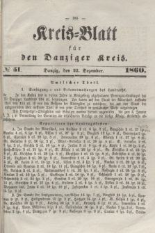 Kreis-Blatt für den Danziger Kreis. 1860, № 51 (22 Dezember)