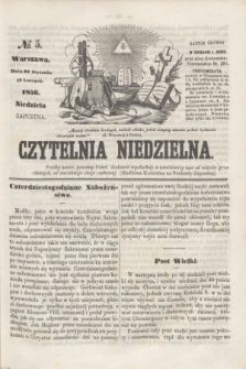 Czytelnia Niedzielna. [R.1], № 5 (8 lutego 1856)