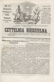 Czytelnia Niedzielna. [R.1], № 18 (4 maja 1856)