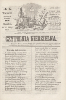 Czytelnia Niedzielna. [R.1], № 37 (14 września 1856)