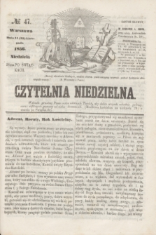 Czytelnia Niedzielna. [R.1], № 47 (23 listopada 1856)