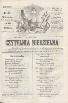 Czytelnia Niedzielna. R.2, № 30 (26 lipca 1857)