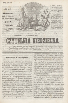 Czytelnia Niedzielna. R.2, № 41 (11 października 1857)