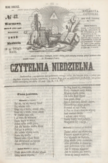 Czytelnia Niedzielna. R.2, № 42 (18 października 1857)
