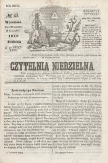 Czytelnia Niedzielna. R.2, № 45 (8 listopada 1857)