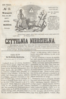 Czytelnia Niedzielna. R.3, № 13 (28 marca 1858)