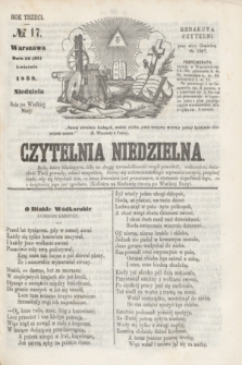 Czytelnia Niedzielna. R.3, № 17 (25 kwietnia 1858)