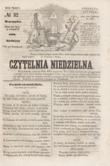 Czytelnia Niedzielna. R.3, № 32 (8 sierpnia 1858)