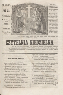 Czytelnia Niedzielna. R.4, № 25 (19 czerwca 1859)