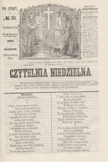 Czytelnia Niedzielna. R.4, № 36 (4 września 1859)