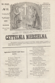 Czytelnia Niedzielna. R.4, № 37 (11 września 1859)