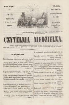 Czytelnia Niedzielna. R.5, № 33 (12 sierpnia 1860) + dod.