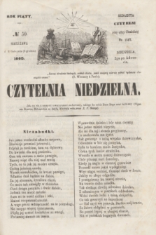 Czytelnia Niedzielna. R.5, № 50 (9 grudnia 1860)