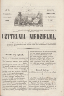 Czytelnia Niedzielna. [R.6], № 2 (13 stycznia 1861)