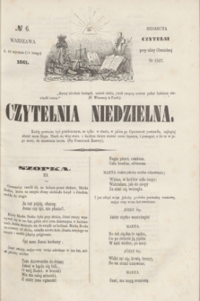 Czytelnia Niedzielna. [R.6], № 6 (10 lutego 1861)