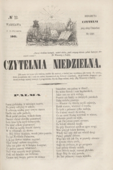 Czytelnia Niedzielna. [R.6], № 12 (24 marca 1861)
