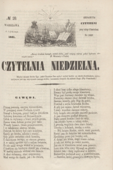 Czytelnia Niedzielna. [R.6], № 20 (19 maja 1861)