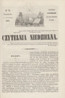 Czytelnia Niedzielna. [R.6], № 38 (22 września 1861)