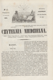 Czytelnia Niedzielna. [R.6], № 42 (20 października 1861)