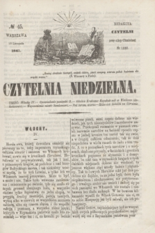 Czytelnia Niedzielna. [R.6], № 45 (10 listopada 1861)