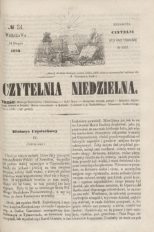 Czytelnia Niedzielna. [R.7], № 34 (24 sierpnia 1862)