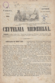 Czytelnia Niedzielna. [R.8], № 1 (4 stycznia 1863)
