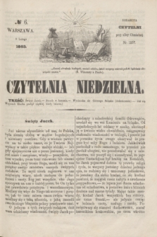 Czytelnia Niedzielna. [R.8], № 6 (8 lutego 1863)