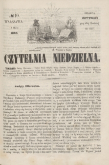 Czytelnia Niedzielna. [R.8], № 10 (8 marca 1863)