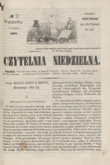 Czytelnia Niedzielna. [R.8], № 17 (26 kwietnia 1863)