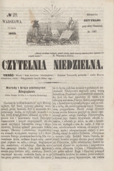 Czytelnia Niedzielna. [R.8], № 28 (12 lipca 1863)