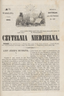 Czytelnia Niedzielna. [R.8], № 31 (2 sierpnia 1863)