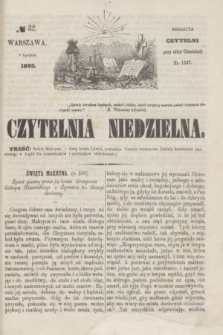 Czytelnia Niedzielna. [R.8], № 32 (9 sierpnia 1863)