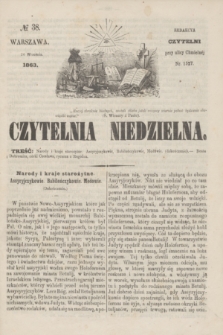 Czytelnia Niedzielna. [R.8], № 38 (20 września 1863)