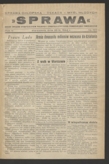 Sprawa : organ Związku Syndykalistów Polskich i Syndykalistycznego Porozumienia Powstańczego. R.5, nr 107 [A] (26 września 1944)