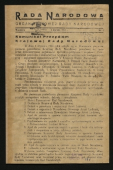 Rada Narodowa : organ Krajowej Rady Narodowej. [R.1], nr 1 (5 stycznia 1944)