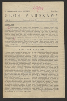 Głos Warszawy. R.3, № 40 (23 maja 1944) = № 133