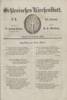Schlesisches Kirchenblatt. Jg.7, № 1 (2 Januar 1841)