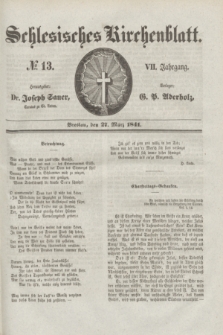 Schlesisches Kirchenblatt. Jg.7, № 13 (27 März 1841)