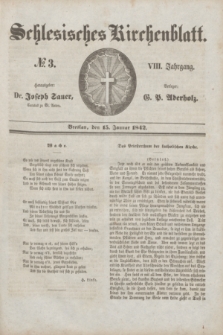 Schlesisches Kirchenblatt. Jg.8, № 3 (15 Januar 1842)