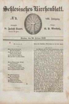 Schlesisches Kirchenblatt. Jg.8, № 9 (26 Februar 1842)