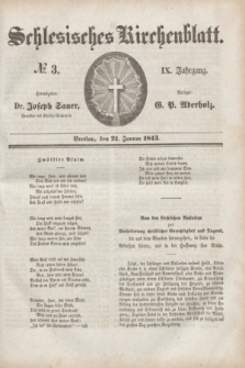Schlesisches Kirchenblatt. Jg.9, № 3 (21 Januar 1843)