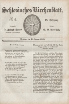 Schlesisches Kirchenblatt. Jg.9, № 4 (28 Januar 1843)